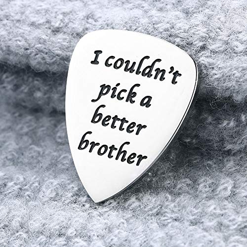 I Couldn't Pick A Better Brother Guitar Picks, Unique Birthday Gift for Musician Brother Guitar Pick
