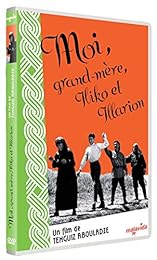 Moi, Grand-Mère, Iliko Et Illarion