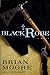Black Robe: A Novel by Brian Moore