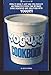 The Yogurt Cookbook 0890832730 Book Cover