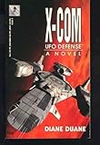X-COM: UFO Defense - A Novel
