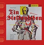 Richard Strauss: Ein Heldenleben