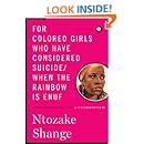 For colored girls who have considered suicide/When the rainbow is enuf (Scribner Classics)