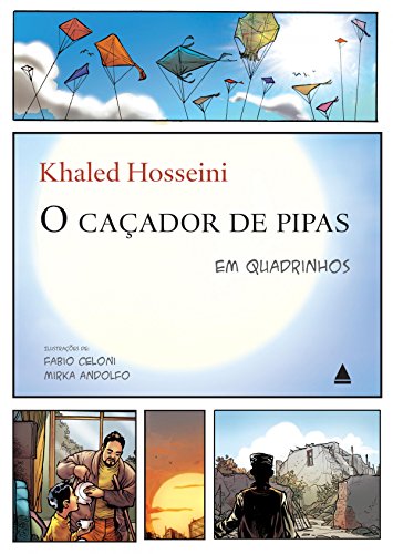 O caçador de pipas: Graphic novel por [Hosseini, Khaled]