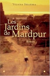 Les  jardins de Mardpur