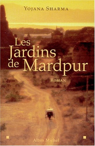 Les  jardins de Mardpur