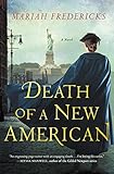 Death of a New American: A Novel (A Jane Prescott Novel Book 2) by Mariah Fredericks
