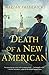 Death of a New American: A Novel (A Jane Prescott Novel Book 2) by Mariah Fredericks