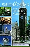 The Mid-Atlantic States: The Smithsonian Guide to Historic America (Vol 3)