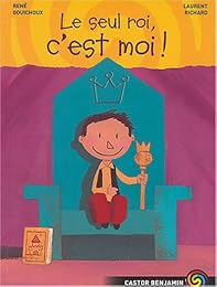 Le  seul roi, c'est moi !