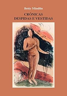 Livro Crônicas despidas e vestidas