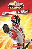 Power Rangers Samurai: Samurai Strike (Power Rangers Super Samurai (Scholastic))
