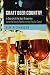 Craft Beer Country: In Search of the Best Breweries from the South Pacific to the Pacific Coast by 