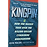 Kingpin: How One Hacker Took Over the Billion-Dollar Cybercrime Underground