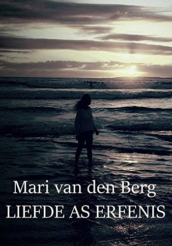 LIEFDE AS ERFENIS (Afrikaans Edition)