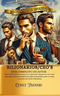 Livro BILIONÁRIO/CEO’s: Guia completo do autor. vol.2 (Domando o enredo)