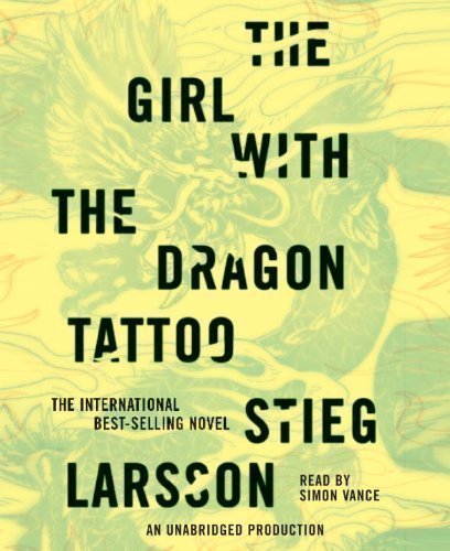 By Stieg Larsson: The Girl with the Dragon Tattoo [Audiobook]