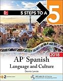 5 Steps to a 5: AP Spanish Language and Culture with MP3 Disk 2018