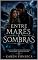 Livro Entre Marés e Sombras
