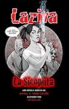 Laziva: La Sicoputa (Spanish Edition) by Rafael Serra