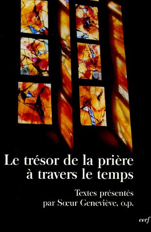 Le  trésor de la prière à travers le temps