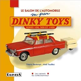 Le  Salon de l'automobile vu par Dinky toys séries 100, 500 et 1400