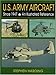 U.S. Army Aircraft Since 1947: An Illustrated History (Schiffer Military History) by