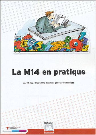 La  M14 en pratique