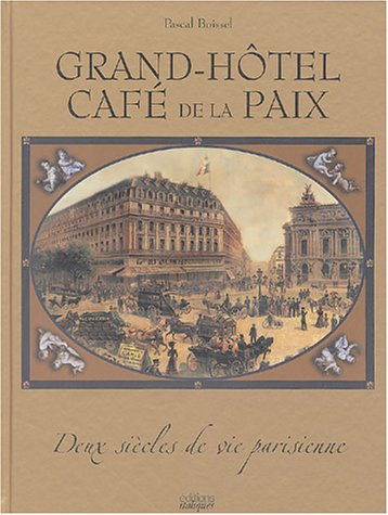 Grand-Hôtel, Café de la Paix