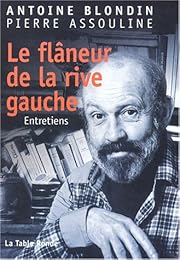 Le  flâneur de la rive gauche