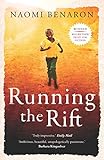 Front cover for the book Running the Rift by Naomi Benaron