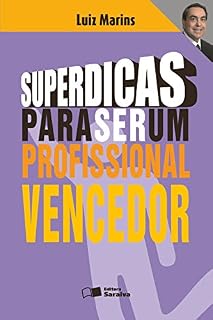 Livro SUPERDICAS PARA SER UM PROFISSIONAL VENCEDOR
