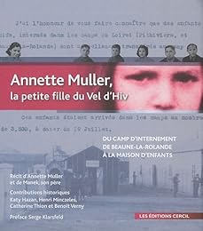 Annette Muller, la petite fille du Vel d'Hiv