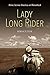 Lady Long Rider: Alone Across America on Horseback by 