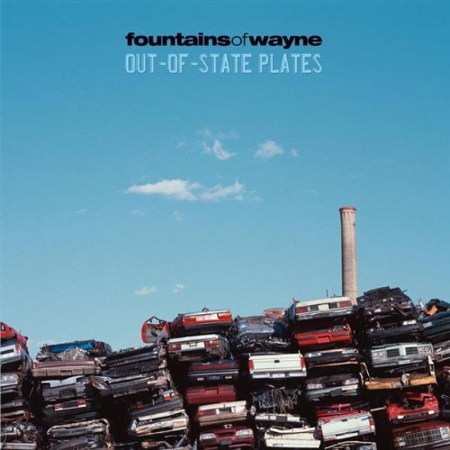 Fountains of Wayne - Out-of-State Plates - Zortam Music