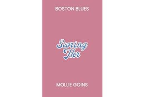 Scoring Her (Boston Blues Book 5)