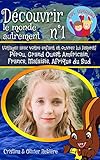 Découvrir le monde autrement n°1: Voyagez avec votre enfant et ouvrez lui l'esprit! Pérou, Grand by Cristina Rebière, Olivier Rebière