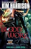 "Blood Work An Original Hollows Graphic Novel" av Kim Harrison