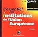 L'essentiel des institutions de l'union européenne, 5e édition by 