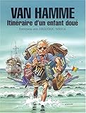 Van Hamme : Itinéraire d'un enfant doué by