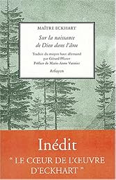 Sur la naissance de Dieu dans l'âme