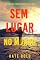 Livro Sem Lugar no Mundo (Série Harley Cole: Thriller de Suspense do FBI — Livro 2)