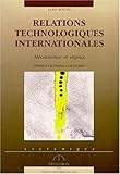 Les relations technologiques internationales (French Edition) by