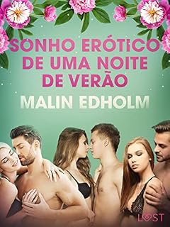 Livro Sonho erótico de uma noite de verão - Conto erótico (LUST)