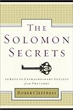 The Solomon Secrets: 10 Keys to Extraordinary