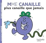 Collection Monsieur Madame (Mr Men & Little Miss): Mme Canaille plus canaille qu by Roger Hargreaves