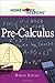Homework Helpers: Pre-Calculus