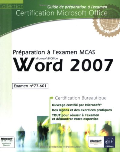 Amazon Fr Word 2007 Preparation A L Examen Microsoft Certified Application Specialist 77 601 Editions Eni Livres