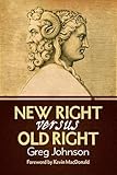 New Right vs. Old Right