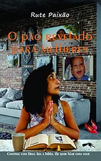 Livro O Pão Revelado para Mulheres